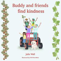 Cover image for Buddy and friends find kindness