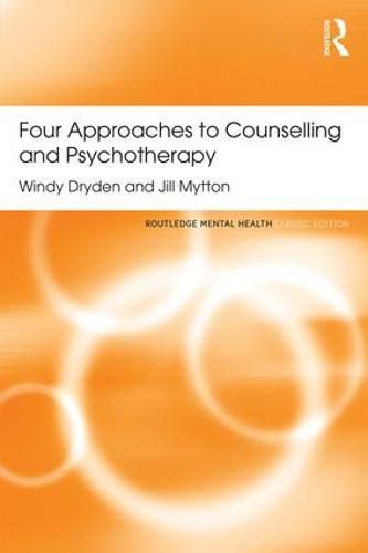 Cover image for Four Approaches to Counselling and Psychotherapy