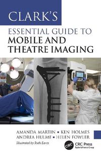 Cover image for Clark's Essential Guide to Mobile and Theatre Imaging