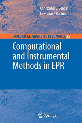 Computational and Instrumental Methods in EPR