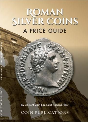 Cover image for Roman Silver Coins: A Price Guide