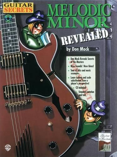 Cover image for Guitar Secrets: Melodic Minor Revealed