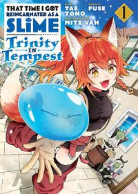 Cover image for That Time I Got Reincarnated as a Slime: Trinity in Tempest (Manga) 1