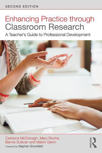 Cover image for Enhancing Practice through Classroom Research: A Teacher's Guide to Professional Development