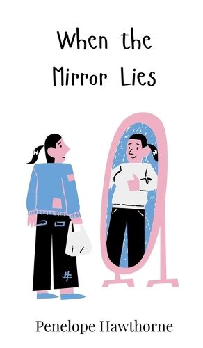 Cover image for When the Mirror Lies