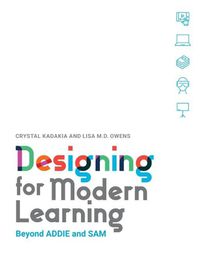 Cover image for Designing for Modern Learning: Beyond ADDIE and SAM