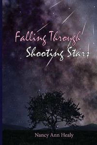 Cover image for Falling Through Shooting Stars