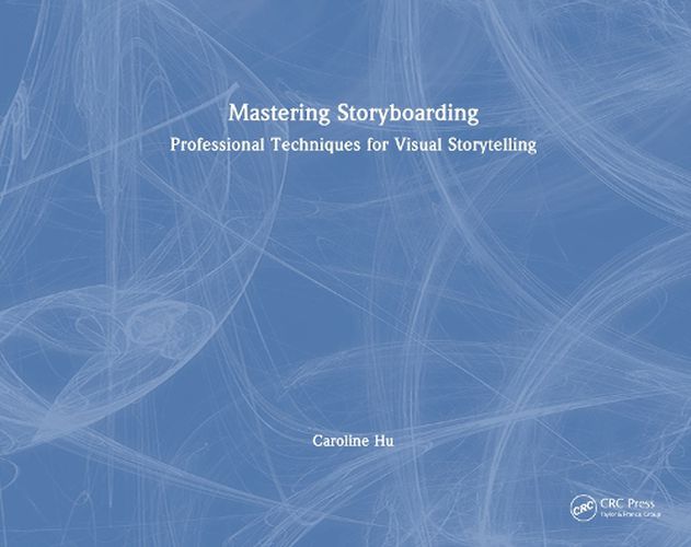 Cover image for Mastering Storyboarding