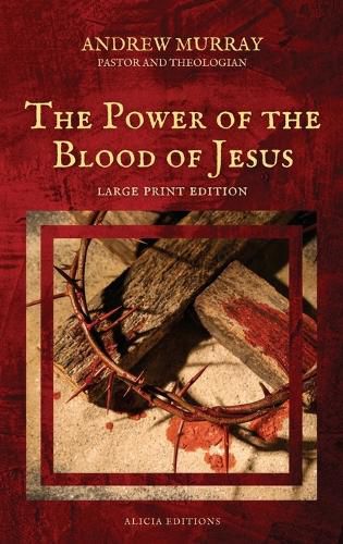 Cover image for The Power of the Blood of Jesus