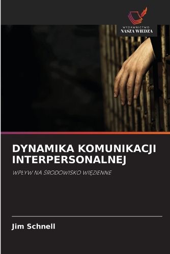 Cover image for Dynamika Komunikacji Interpersonalnej