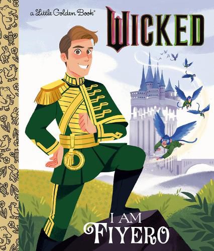 Cover image for I Am Fiyero (Universal Pictures Wicked)