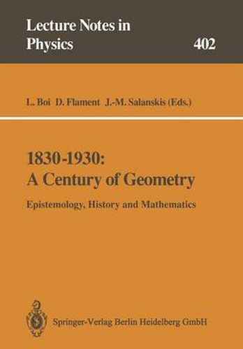 Cover image for 1830-1930: A Century of Geometry: Epistemology, History and Mathematics