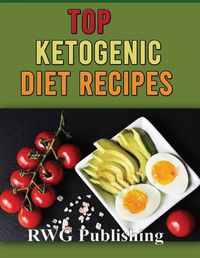 Cover image for TOP KETOGENIC DIET RECIPES (full Color)