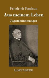 Cover image for Aus meinem Leben: Jugenderinnerungen