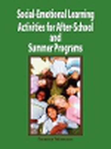 Cover image for Social-Emotional Learning Activities for After-School and Summer Programs