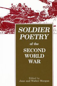 Cover image for Soldier Poetry of the Second World War: An Anthology