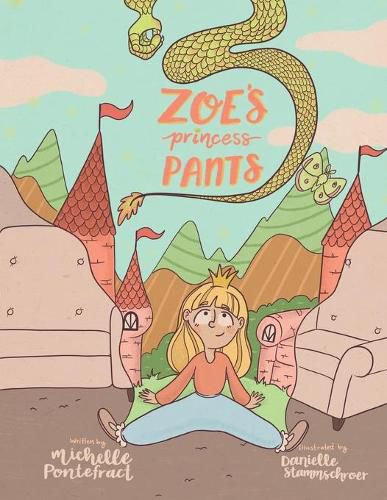 Cover image for Zoe's Princess Pants