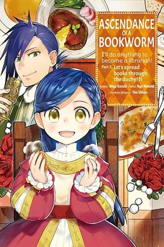 Cover image for Ascendance of a Bookworm (Manga) Part 3 Volume 2