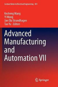 Cover image for Advanced Manufacturing and Automation VII