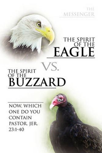 Cover image for The Spirit of the Eagle vs. the Spirit of the Buzzard