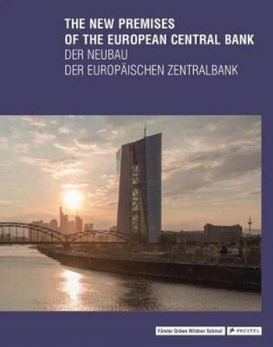 The New Premises of the European Central Bank