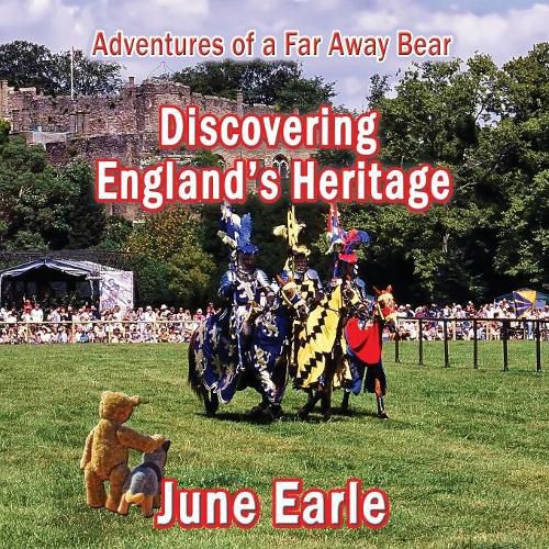 Cover image for Adventures of a Far Away Bear: Book 5 - Discovering England's Heritage