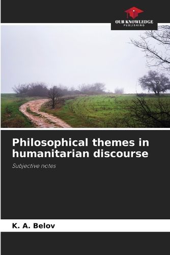 Cover image for Philosophical themes in humanitarian discourse