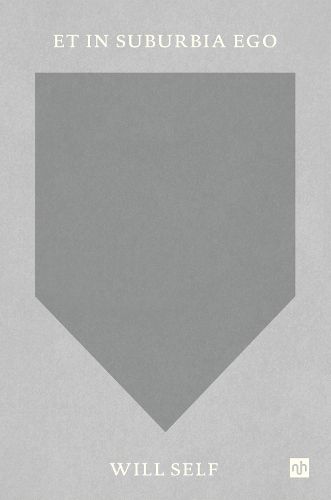 Cover image for Et In Suburbia Ego