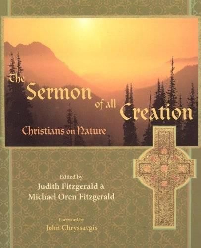 Sermon of All Creation: Christians on Nature