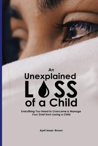 Cover image for An Unexplained Loss of A Child