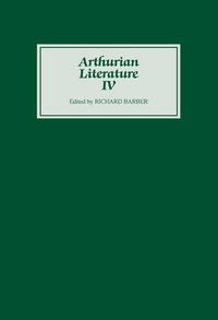 Cover image for Arthurian Literature IV