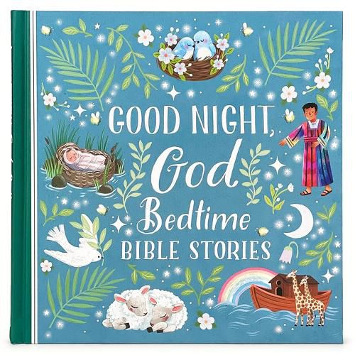 Cover image for Good Night God Bedtime Bible Stories