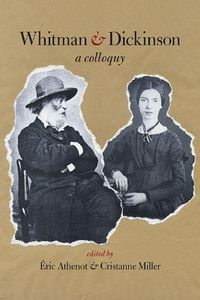 Cover image for Whitman & Dickinson: A Colloquy