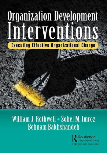 Cover image for Organization Development Interventions: Executing Effective Organizational Change