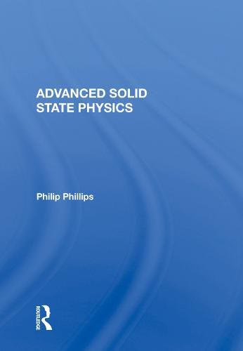 Advanced Solid State Physics