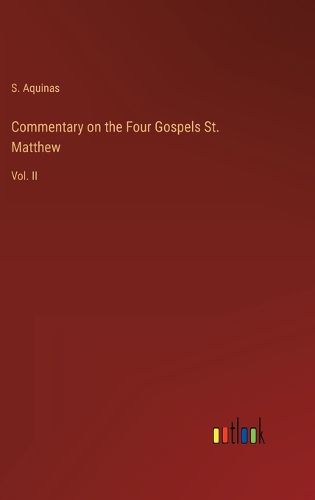 Cover image for Commentary on the Four Gospels St. Matthew