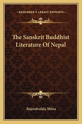 Cover image for The Sanskrit Buddhist Literature of Nepal