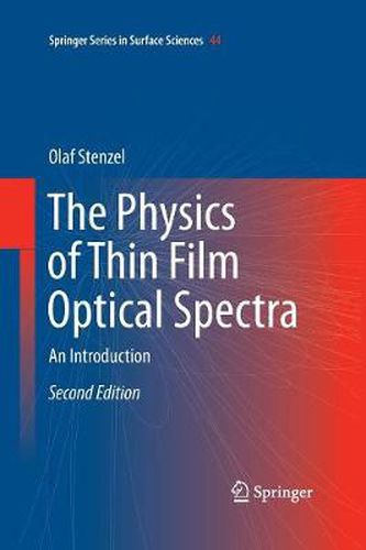 Cover image for The Physics of Thin Film Optical Spectra: An Introduction