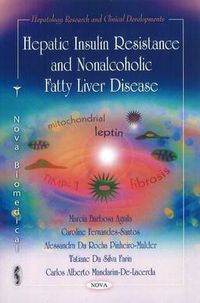 Cover image for Hepatic Insulin Resistance & Nonalcoholic Fatty Liver Disease