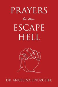 Cover image for Prayers to Escape Hell