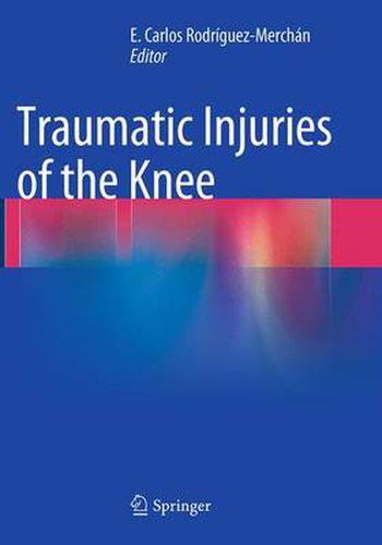 Cover image for Traumatic Injuries of the Knee