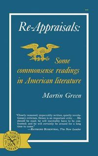 Cover image for Re-Appraisals: Some Commonsense Readings in American Literature