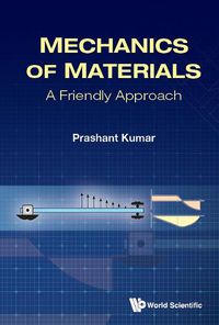 Cover image for Mechanics Of Materials: A Friendly Approach