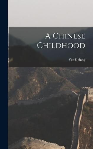 Cover image for A Chinese Childhood