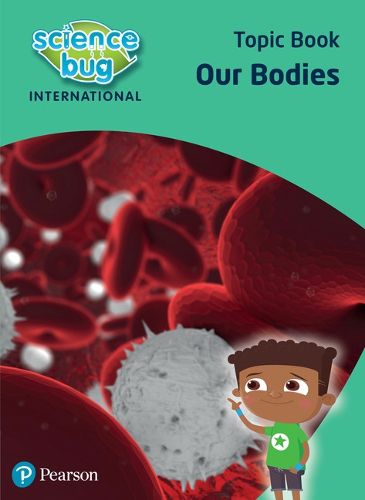 Cover image for Science Bug: Our bodies Topic Book
