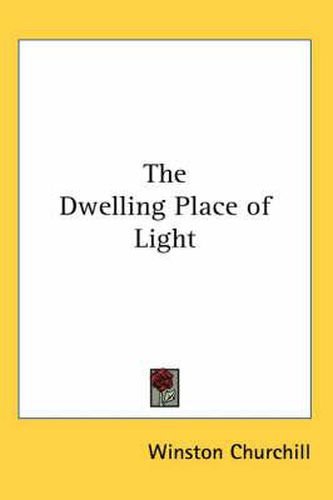 Cover image for The Dwelling Place of Light