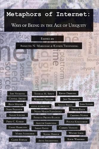 Cover image for Metaphors of Internet: Ways of Being in the Age of Ubiquity