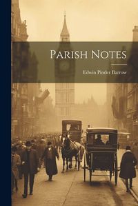 Cover image for Parish Notes