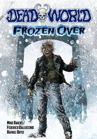 Cover image for Deadworld: Frozen Over