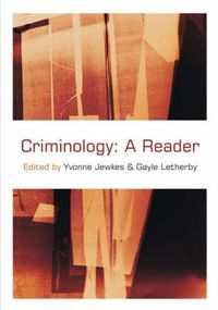 Cover image for Criminology: A Reader